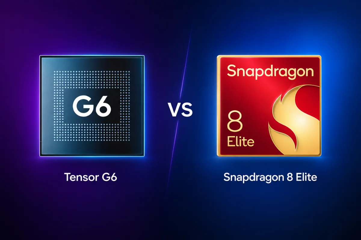 Tensor G6 and Snapdragon 8 Elite chipsets comparison