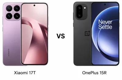 Xiaomi 17T vs OnePlus 15R: Which Phone Offers Better Value in 2026?