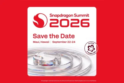 Qualcomm confirms Snapdragon Summit 2026 dates: Snapdragon 8 Elite Gen 6 coming September 22-24