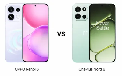 OPPO Reno16 vs OnePlus Nord 6: Which One Should You Buy?