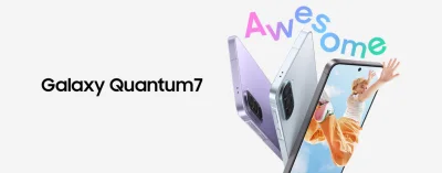 Samsung Galaxy Quantum 7 debuts in South Korea with 120Hz AMOLED and Exynos 1680