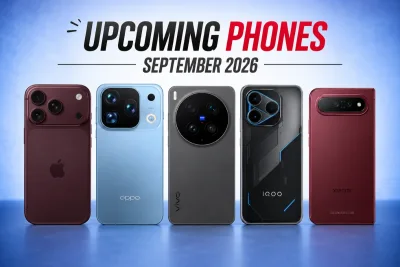 September 2026 Smartphone Launches: Top 5 Phones to Watch